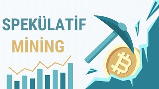 Spekülatif Madencilik Nedir  Spec Mining  New Coins  GPU Mining [upl. by Dasa]