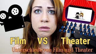 Unterschiede Film VS Theater Schauspieler werden Schauspielern lernen [upl. by Ahsemal]