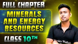 Minerals And Energy Resources FULL CHAPTER  Class 10th Geography  Chapter 5  Udaan [upl. by Gerardo590]