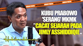 KUBU PRABOWO SERANG MKMK quotCACAT SEJARAH PADA JIMLY ASSHIDDIQIEquot [upl. by Lowenstein]