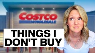 10 ITEMS I DONT BUY AT COSTCO [upl. by Gayle]