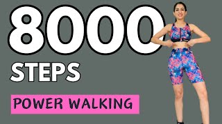 8000 STEPS FAST WALKING WORKOUT  POWER WALK for WEIGHT LOSS [upl. by Tabber]