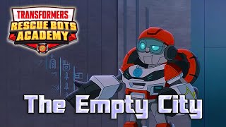 Rescue Bots Academy Review  The Empty City [upl. by Hsemar]