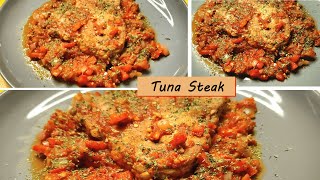 How To Cook Tuna Steak  Easy Recipe [upl. by Bowman]