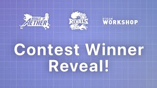 Rivals Workshop Contest Winner Revealed [upl. by Niuqram]