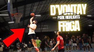 DVONTAY FRIGA PARK HIGHLIGHTS 20202024 [upl. by Idnis]