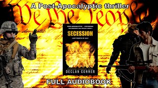 Secession The Last 4th July A postapocalyptic  dystopian survival audiobook [upl. by Jonny352]