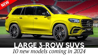 Top 10 Newest Large SUVs with 3Row Seating for 2024 MY [upl. by Etteluap]