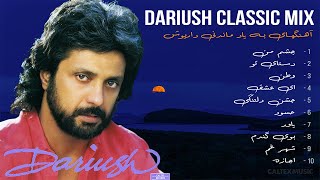 DARIUSH CLASSIC MIX 🌙  آهنگهای به یاد ماندنی داریوش [upl. by Ettenej282]