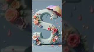 🌹S Letter WhatsApp Status 🌹 love youtubeshorts trending song shorts whatsappstatus [upl. by Brigette]