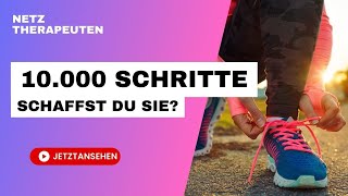 Warum du 10 000 Schritte am Tag gehen solltest [upl. by Siramay]