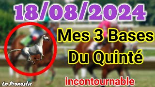 Pronostics PMU Mes 3 bases incontournable DIMANCHE 18 AOÛT 2024 DEAUVILLE [upl. by Si]