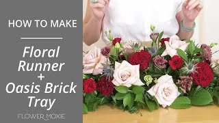 How To Make a Floral Runner Centerpiece with an Oasis Tray  Flower Moxie  DIY Wedding Flowers [upl. by Petty]