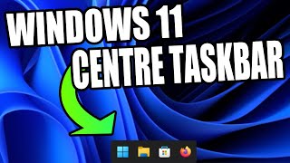 Windows 11 Make Taskbar Centre amp Rounded [upl. by Afas186]