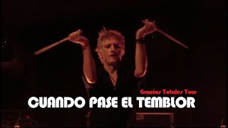 Soda Stereo  Cuando Pase El Temblor  Gracias Totales Tour  ft Gustavo Santaolalla [upl. by Nnoved567]