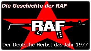 Die Geschichte der RAF  Teil 4 Der Deutsche Herbst das Jahr 1977 DOKUHD [upl. by Grannia]