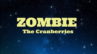 ZOMBIE  The Cranberries HD KARAOKE [upl. by Myranda]