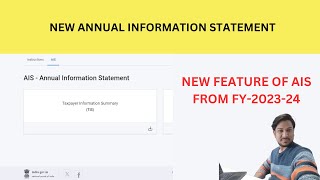 AIS NEW FEATURE FY 202324 ANNUAL INFORMATION STATEMENT FY 202324 AIS INCOME TAX [upl. by Aidnama416]