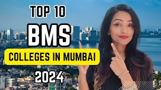 TOP 10 BMS COLLEGES IN MUMBAI 2024  LATEST LIST  HONEST RANKING [upl. by Idelia]