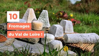 10 fromages du Val de Loire  My Loire Valley [upl. by Eneres389]