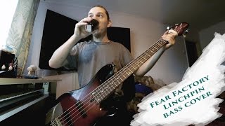 Fear Factory  Linchpin bass cover [upl. by Yelnahs]