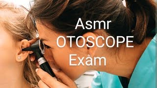 Asmr OTOSCOPE EXAM and EAR CLEANING 🧤😷 [upl. by Ronyar]