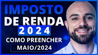 🦁Como Fazer DECLARAÇÃO DE IMPOSTO DE RENDA 2024 100 ATUALIZADO e Gratuito [upl. by Keare726]