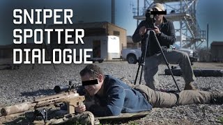 How Special Forces Snipers Communicate  Sniper Spotter Dialogue  Tactical Rifleman [upl. by Oinolopa]