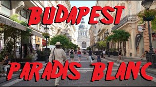 BUDAPEST  Paradis blanc [upl. by Yvonner]