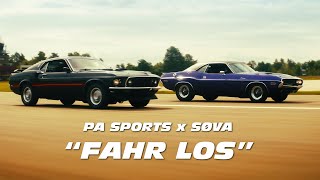 PA SPORTS x SØVA  FAHR LOS prod by AXL amp SØVA Official Video [upl. by Gentille914]