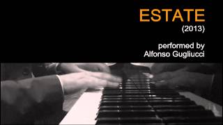 ESTATE 2013 jazz piano improvisation [upl. by Eseret]