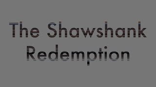 The Shawshank Redemption [upl. by Barron197]