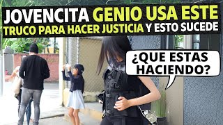 Jovencita genio usa este truco para hacer justicia y esto sucede [upl. by Rech]