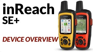 Garmin inReach SE Device Overview [upl. by Alvera405]