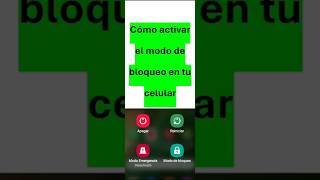 Cómo activar el modo de bloqueo en tu celular [upl. by Ulphia]