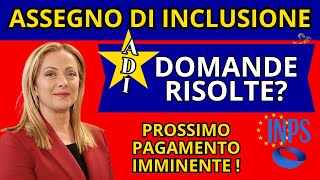 ASSEGNO DI INCLUSIONE  PAGAMENTI DOMANDE ACCOLTE  ADI [upl. by Ladin749]