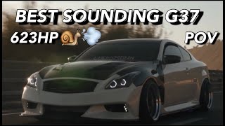 POV Drive 623HP G37 Single turbo  Sounds Amazing [upl. by Lion]