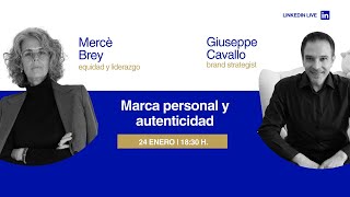 🔵​ Marca Personal ¿Cómo construirla desde la autenticidad 🔵​ [upl. by Adelaja39]