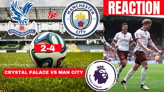 Crystal Palace vs Man City 24 Live Stream Premier League Football EPL Match Score 2024 Highlights [upl. by Milissa966]