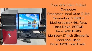 Core i3 3rd GenFull ComputerGigasonic 17 Inch monitor500 HDD4GB Ram [upl. by Nayar]