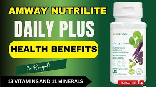 Amway Nutrilite Daily Plus  Nutrilite Daily Plus Benefits [upl. by Sybil]