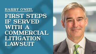 What is the first thing a business should do if served with a commercial litigation lawsuit [upl. by Urbanus779]