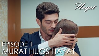 Murat hugs Hayat  Hayat Episode 1 Hindi Dubbed Hayat [upl. by Nilya587]