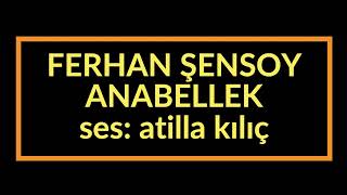 ANABELLEK  FERHAN ŞENSOY [upl. by Giraud]