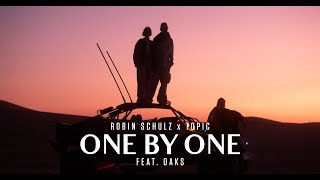 Robin Schulz amp Topic ft Oaks  One By One Official Music Video [upl. by Burney]