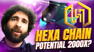 A HIDDEN GEM 🔥🔥HEXA CHAIN🔥🔥GOING TO THE MOON FOR SURE 🔥🔥🔥 [upl. by Diver]