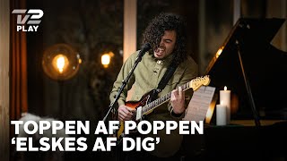 Alex Vargas fortolker Maria Bramsens Elskes Af Dig  Toppen af poppen  TV 2 PLAY [upl. by Gardas627]