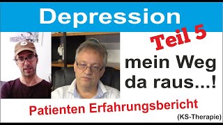 Depressionen überwinden  Patienten Erfahrungsbericht  KS Therapie Doku Teil 5 [upl. by Aia]