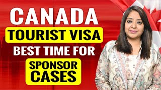 CANADA TOURIST VISA BEST TIME FOR SPONSOR CASES  CANADA  UK  AUSTRALIA  NEW ZEALAND TOURIST VISA [upl. by Claybourne]