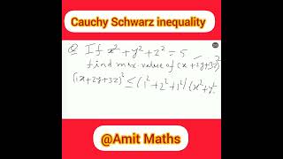 Cauchy Schwarz Inequality maths mathtricks calculation Amitmaths2 [upl. by Plusch]